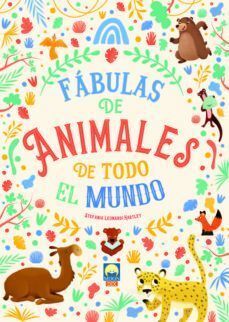 FABULAS DE ANIMALES DE TODO EL MUNDO