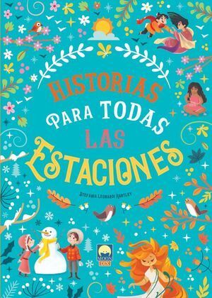 HISTORIAS PARA TODAS LAS ESTACIONES