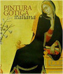 PINTURA GÓTICA ITALIANA