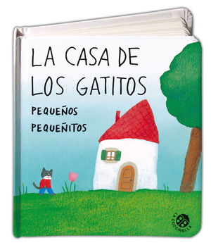 CASA DE LOS GATITOS PEQUEÑOS PEQUEÑITOS,LA