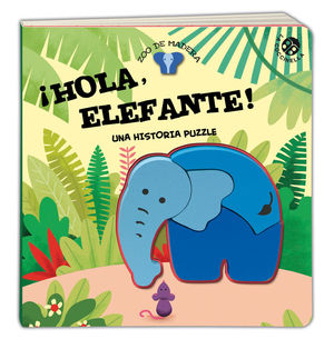 HOLA ELEFANTE UNA HISTORIA PUZZLE