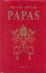 PAPAS. 2000 AÑOS DE PAPAS