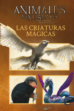 ANIMALES FANTASTICOS LAS CRIATURAS MAGICAS