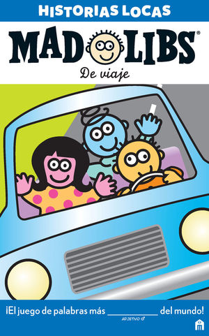 MAD LIBS HISTORIAS LOCAS DE VIAJE