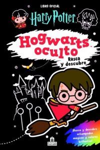 HARRY POTTER. HOGWARTS OCULTO 