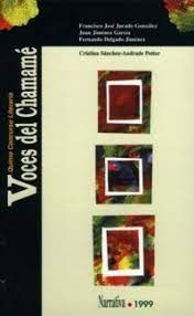 VOCES DEL CHAMAMÉ. NARRATIVA 1999