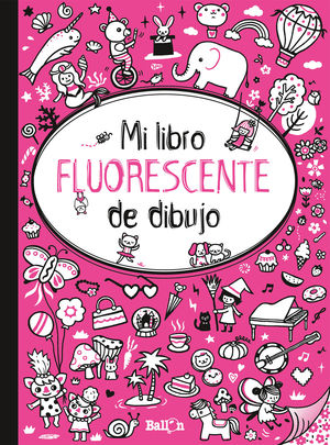 MI LIBRO FLUORESCENTE PARA DIBUJAR (FUCSIA)