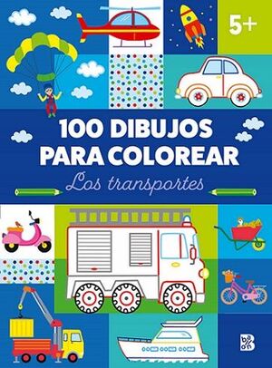 100 DIBUJOS PARA COLOREAR. LOS TRANSPORTES