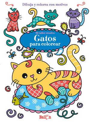 GATOS PARA COLOREAR. MI TALLER CREATIVO