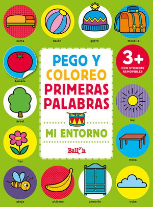 MI ENTORNO - PEGO Y COLOREO PRIMERAS PALABRAS