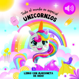 UNICORNIOS(TODO EL MUNDO ES ESPECIAL)