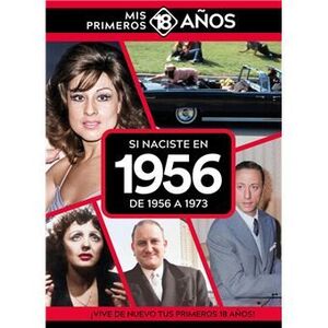 SI NACISTE EN 1956 : DE 1956 A 1973
