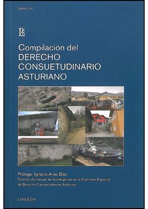 COMPILACION DEL DERECHO CONSUETUDINARIO ASTURIANO