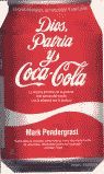 DIOS, PATRIA Y COCA-COLA