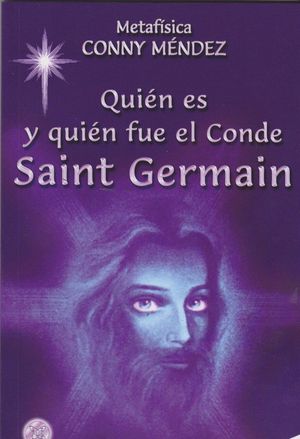 QUIÉN ES Y QUIÉN FUE EL CONDE DE SAINT GERMAIN