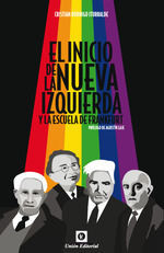 EL INICIO DE LA NUEVA IZQUIERDA