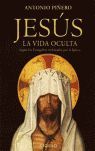 JESUS. LA VIDA OCULTA