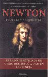 NEWTON. PROFETA Y ALQUIMISTA