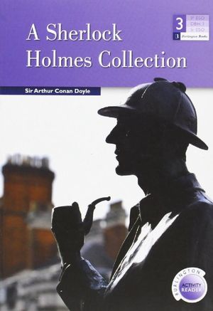 A SHERLOCK HOLMES COLLECTION (BRS3ºESO)