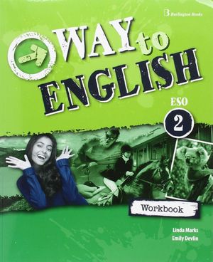 WAY TO ENGLISH 2ºESO WORKBOOK LANGUAGE BUILDER (BURLINGTON)