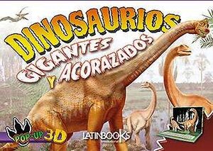 DINOSAURIOS GIGANTES Y ACORAZADOS  3D