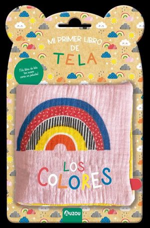 MI PRIMER LIBRO DE TELA. LOS COLORES