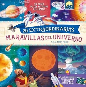 20 EXTRAORDINARIAS MARAVILLAS UNIVERSO