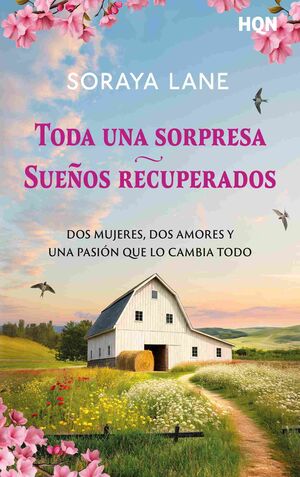 TODA UNA SORPRESA / SUEÑOS RECUPERADOS