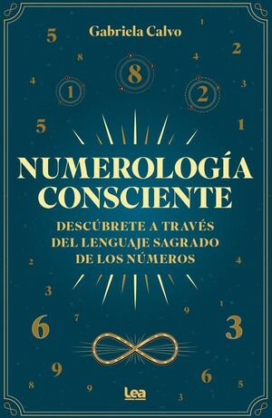 NUMEROLOGÍA CONSCIENTE