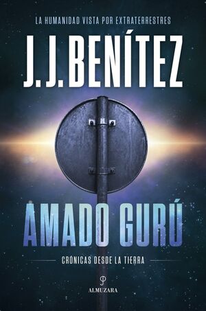 AMADO GURÚ. CRÓNICAS DESDE LA TIERRA