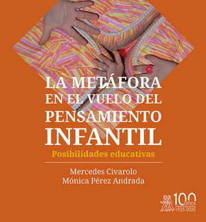 LA METAFORA EN EL VUELO DEL PENSAMIENTO INFANTIL.