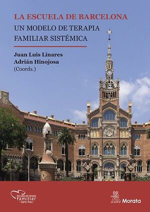 LA ESCUELA DE BARCELONA. UN MODELO DE TERAPIA FAMI