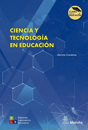 CIENCIA Y TECNOLOGÍA EN EDUCACIÓN