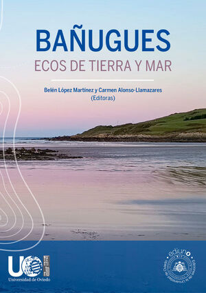BAÑUGUES: ECOS DE TIERRA Y MAR