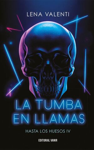 LA TUMBA EN LLAMAS