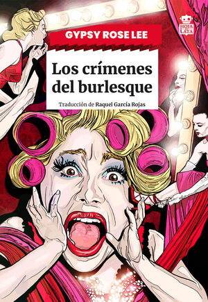 LOS CRIMENES DEL BURLESQUE