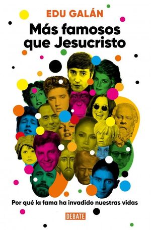 MAS FAMOSOS QUE JESUCRISTO (ENSAYO SOBRE