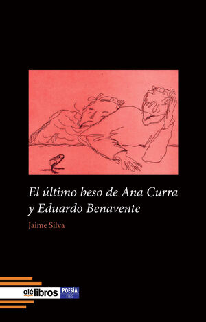 EL ÚLTIMO BESO DE ANA CURRA Y EDUARDO BENAVENTE