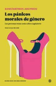 LOS PÁNICOS MORALES DE GÉNERO