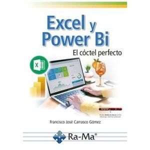 EXCEL Y POWER BI. EL CÓCTEL PERFECTO