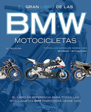 EL GRAN LIBRO DE LAS BMW MOTOCICLETAS