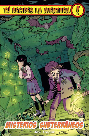 TU DECIDES LA AVENTURA: MISTERIOS SUBTERRANEOS