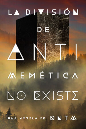 LA DIVISION DE ANTIMEMETICA NO EXISTE -