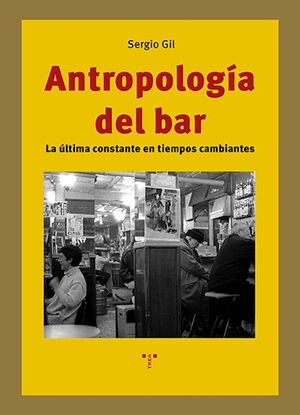 ANTROPOLOGÍA DEL BAR