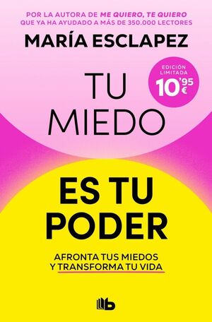 TU MIEDO ES TU PODER (LIMITADA)