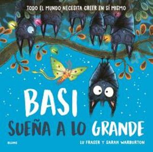 BASI SUEÑA A LO GRANDE - BLUME