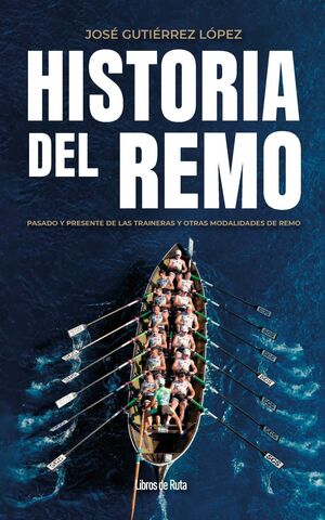 HISTORIA DEL REMO