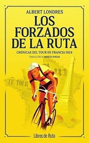 FORZADOS DE LA RUTA, LOS