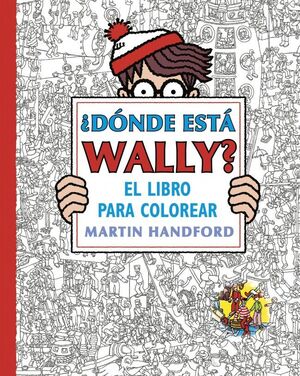 DONDE ESTA WALLY? EL LIBRO PARA COLOREAR