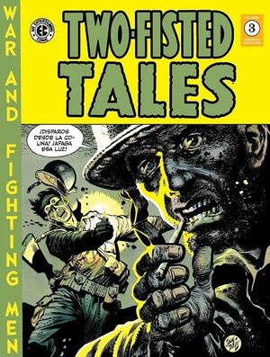 TWO-FISTED TALES 3